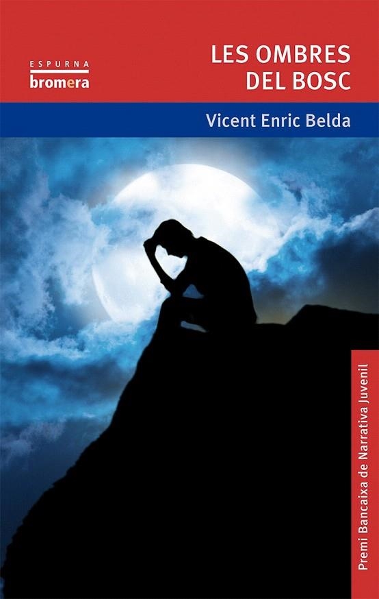 OMBRES DEL BOSC (ESPURNA,105) | 9788490260975 | BELDA, VICENT ENRIC | Llibreria La Gralla | Librería online de Granollers