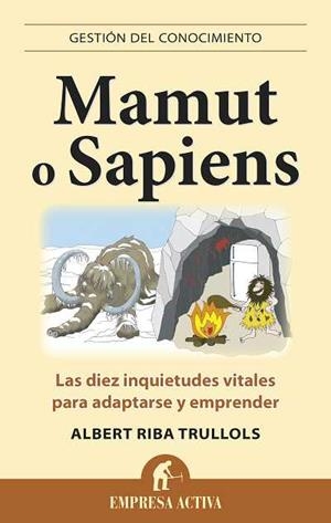 MAMUT O SAPIENS | 9788496627574 | RIBA TRULLOLS, ALBERT | Llibreria La Gralla | Librería online de Granollers