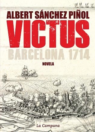 VICTUS (CASTELLÀ. RÚSTICA) | 9788496735835 | SÁNCHEZ PIÑOL, ALBERT | Llibreria La Gralla | Llibreria online de Granollers