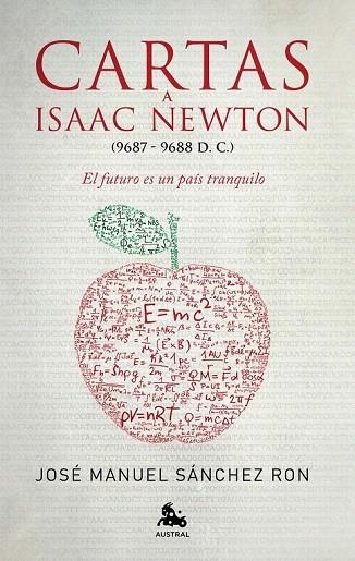 CARTAS A ISAAC NEWTON | 9788467025453 | SÁNCHEZ RON, JOSÉ MANUEL | Llibreria La Gralla | Llibreria online de Granollers