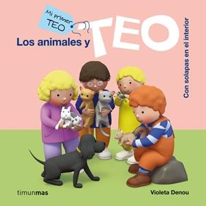 ANIMALES Y TEO, LOS | 9788408112013 | DENOU, VIOLETA | Llibreria La Gralla | Librería online de Granollers