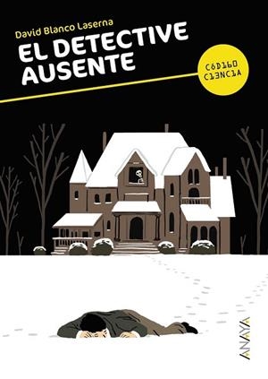 DETECTIVE AUSENTE, EL | 9788467840391 | BLANCO, DAVID | Llibreria La Gralla | Librería online de Granollers
