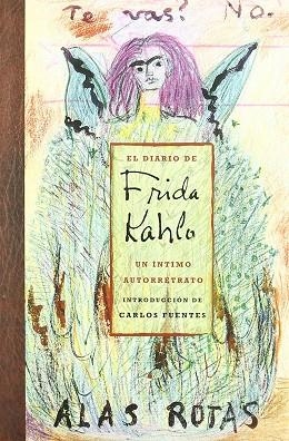 DIARIO DE FRIDA KAHLO, EL. UN INTIMO AUTORRETRATO | 9789687559100 | FUENTES, CARLOS | Llibreria La Gralla | Llibreria online de Granollers