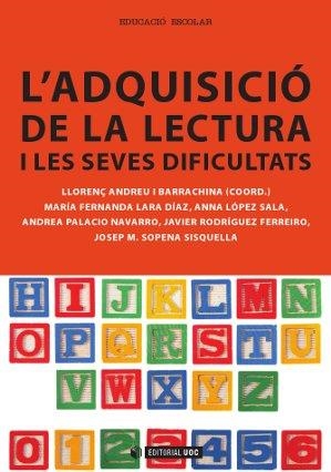 ADQUISICIÓ DE LA LECTURA I LES SEVES DIFICULTATS | 9788490299098 | ANDREU, LLORENÇ | Llibreria La Gralla | Llibreria online de Granollers