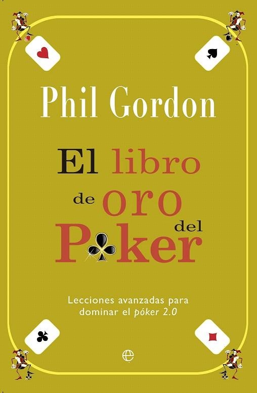 LIBRO DE ORO DEL PÓKER, EL | 9788499708423 | GORDON, PHIL | Llibreria La Gralla | Librería online de Granollers
