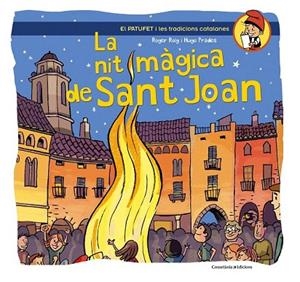NIT MÀGICA DE SANT JOAN, LA | 9788490341223 | ROIG, ROGER; PRADES, HUGO | Llibreria La Gralla | Librería online de Granollers