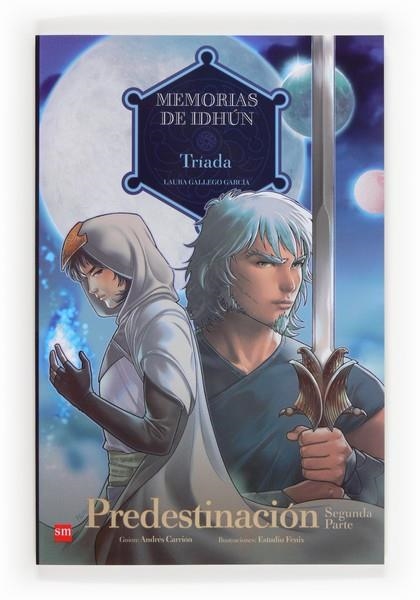 MEMORIAS DE IDHUN.TRIADA. PREDESTINACION 2 PARTE | 9788467552065 | GALLEGO GARCÍA, LAURA | Llibreria La Gralla | Librería online de Granollers