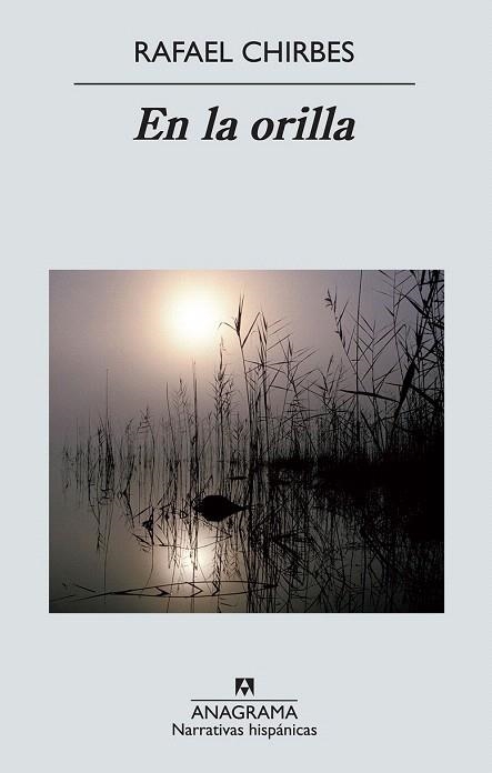 EN LA ORILLA | 9788433997593 | CHIRBES, RAFAEL | Llibreria La Gralla | Librería online de Granollers