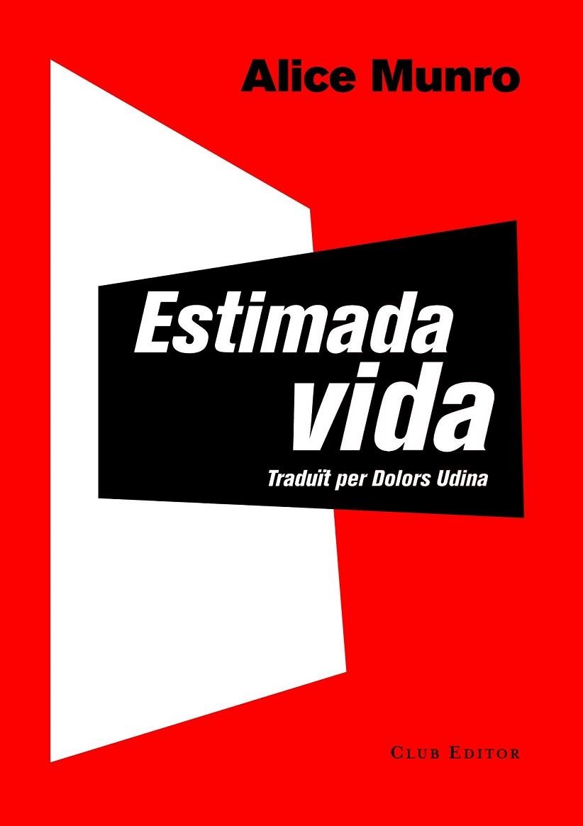 ESTIMADA VIDA | 9788473291743 | MUNRO, ALICE | Llibreria La Gralla | Llibreria online de Granollers