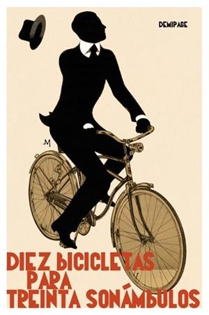DIEZ BICICLETAS PARA TREINTA SONÁMBULOS | 9788492719976 | Llibreria La Gralla | Librería online de Granollers