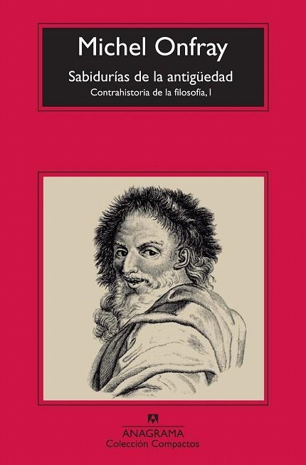 SABIDURÍAS DE LA ANTIGÜEDAD (COMPACTOS,619) | 9788433977212 | ONFRAY, MICHEL | Llibreria La Gralla | Librería online de Granollers