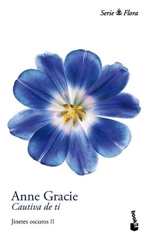 CAUTIVA DE TI | 9788408114086 | GRACIE, ANNE | Llibreria La Gralla | Librería online de Granollers