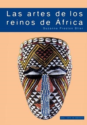 ARTES DE LOS REINOS DE ÁFRICA, LOS | 9788446029151 | BLIER, SUZANNE PRESTON | Llibreria La Gralla | Librería online de Granollers