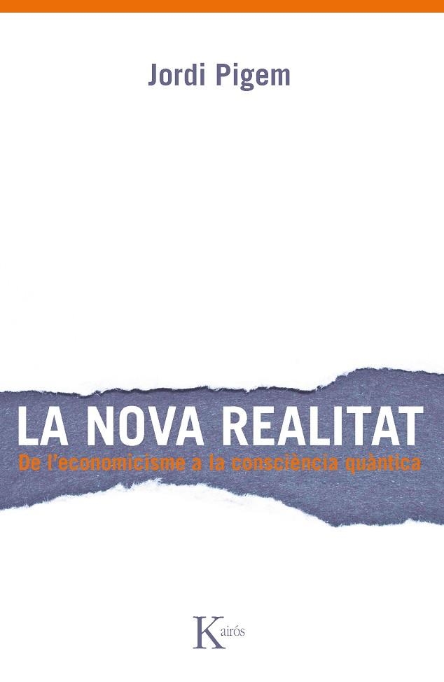 NOVA REALITAT, LA | 9788499882307 | PIGEM PÉREZ, JORDI | Llibreria La Gralla | Llibreria online de Granollers