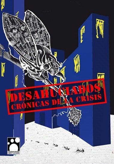 DESAHUCIADOS. CRÓNICAS DE LA CRISIS | 9788494100628 | Llibreria La Gralla | Librería online de Granollers
