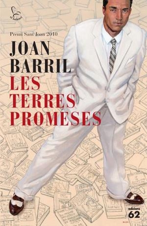 TERRES PROMESES, LES (PREMI SANT JOAN 2010) | 9788429767162 | BARRIL, JOAN | Llibreria La Gralla | Llibreria online de Granollers