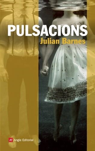 PULSACIONS | 9788415002802 | BARNES, JULIAN | Llibreria La Gralla | Llibreria online de Granollers