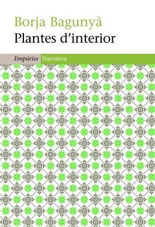 PLANTES D'INTERIOR | 9788497877282 | BAGUNYÀ, BORJA | Llibreria La Gralla | Librería online de Granollers