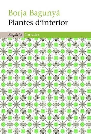 PLANTES D'INTERIOR | 9788497877282 | BAGUNYÀ, BORJA | Llibreria La Gralla | Llibreria online de Granollers