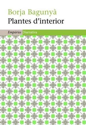 PLANTES D'INTERIOR | 9788497877282 | BAGUNYÀ, BORJA | Llibreria La Gralla | Librería online de Granollers