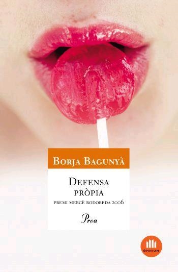 DEFENSA PROPIA (A TOT VENT, 452) | 9788484379478 | BAGUNYA, BORJA | Llibreria La Gralla | Llibreria online de Granollers