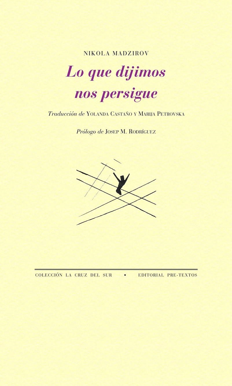 LO QUE DIJIMOS NOS PERSIGUE | 9788415576501 | MADZIROV, NIKOLA | Llibreria La Gralla | Librería online de Granollers