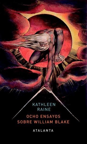 OCHO ENSAYOS SOBRE WILLIAM BLAKE | 9788494094132 | RAINE, KATHLEEN | Llibreria La Gralla | Librería online de Granollers