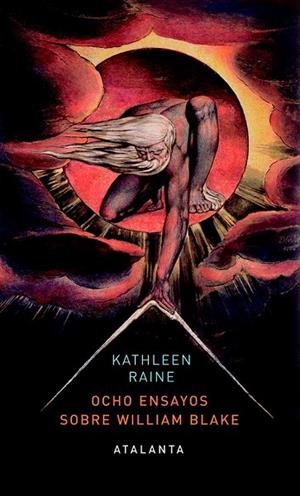 OCHO ENSAYOS SOBRE WILLIAM BLAKE | 9788494094132 | RAINE, KATHLEEN | Llibreria La Gralla | Llibreria online de Granollers