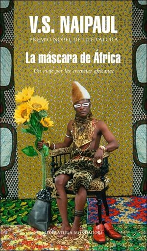 MASCARA DE AFRICA, LA | 9788439723691 | NAIPAUL, V.S. | Llibreria La Gralla | Librería online de Granollers