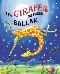 GIRAFES NO PODEN BALLAR, LES | 9788499060439 | ANDREAE, GILES | Llibreria La Gralla | Librería online de Granollers
