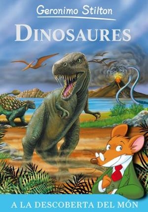 DINOSAURES (GERONIMO STILTON) | 9788499323527 | GERONIMO STILTON | Llibreria La Gralla | Llibreria online de Granollers