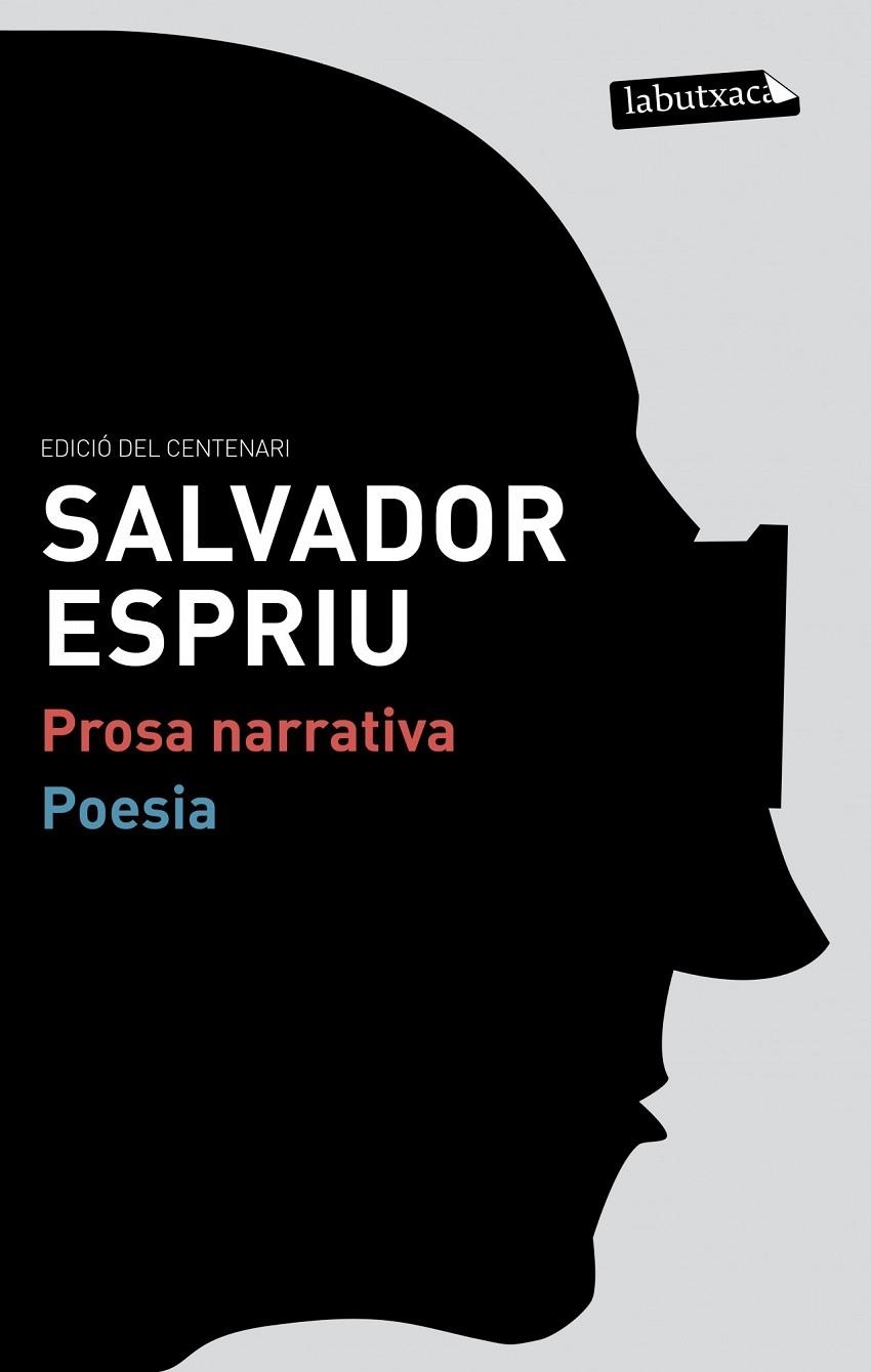 SALVADOR ESPRIU. PROSA NARRATIVA I POESIA (CAIXA) | 9788499306223 | ESPRIU, SALVADOR | Llibreria La Gralla | Librería online de Granollers
