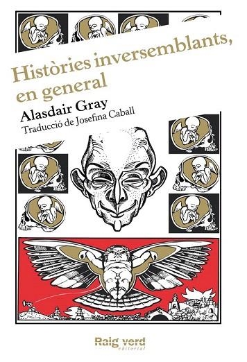 HISTÒRIES INVERSEMBLANTS, EN GENERAL | 9788415539353 | GRAY, ALASDAIR | Llibreria La Gralla | Llibreria online de Granollers
