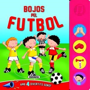 BOJOS PEL FUTBOL | 9788467720969 | SUSAETA, EQUIP | Llibreria La Gralla | Llibreria online de Granollers