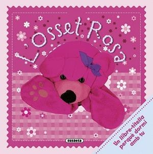 OSSET ROSA, L' | 9788467724622 | SUSAETA, EQUIPO | Llibreria La Gralla | Librería online de Granollers
