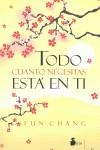TODO CUANTO NECESITAS ESTA EN TI | 9788478089383 | CHANG, FUN | Llibreria La Gralla | Librería online de Granollers