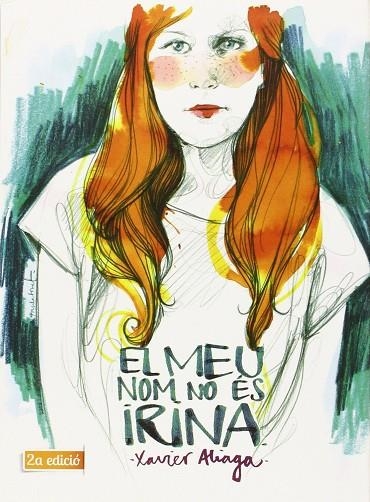 MEU NOM NO ES IRINA, EL | 9788494080258 | ALIAGA, XAVIER | Llibreria La Gralla | Librería online de Granollers