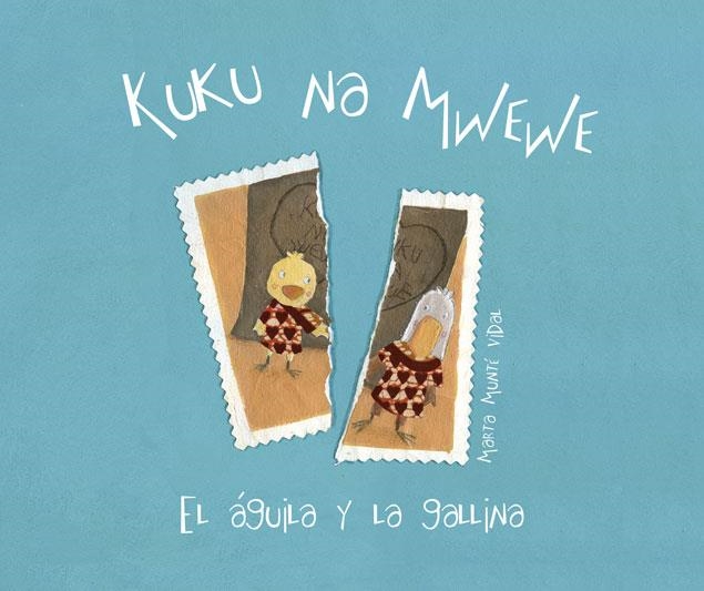 KUKU NA MWEWE | 9788415619932 | MUNTE, MARTA | Llibreria La Gralla | Librería online de Granollers
