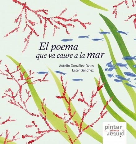 POEMA QUE VA CAURE A LA MAR, EL | 9788492964192 | GONZÁLEZ OVIES, AURELIO | Llibreria La Gralla | Librería online de Granollers