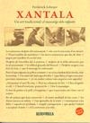 XANTALA. UN ART TRADICIONAL: MASSATGE DELS INFANTS | 9788485403448 | LEBOYER, FREDERICK | Llibreria La Gralla | Librería online de Granollers