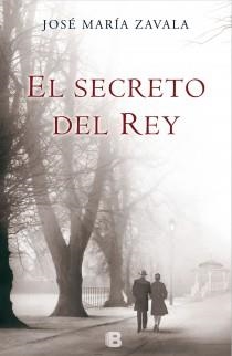 SECRETO DEL REY, EL | 9788466653275 | ZAVALA, JOSE MARIA | Llibreria La Gralla | Llibreria online de Granollers