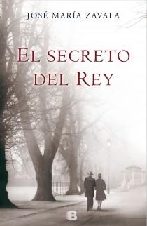 SECRETO DEL REY, EL | 9788466653275 | ZAVALA, JOSE MARIA | Llibreria La Gralla | Librería online de Granollers