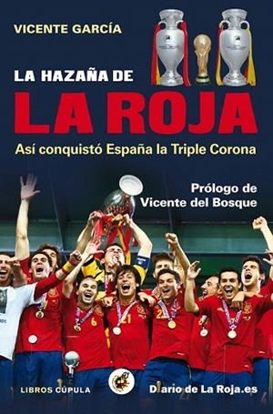 HAZAÑA DE LA ROJA, LA | 9788448008840 | GARCÍA, VICENTE | Llibreria La Gralla | Llibreria online de Granollers