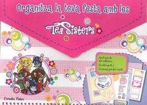 ORGANITZA LA TEVA FESTA AMB LES TEA SISTERS | 9788415790471 | TEA STILTON | Llibreria La Gralla | Llibreria online de Granollers