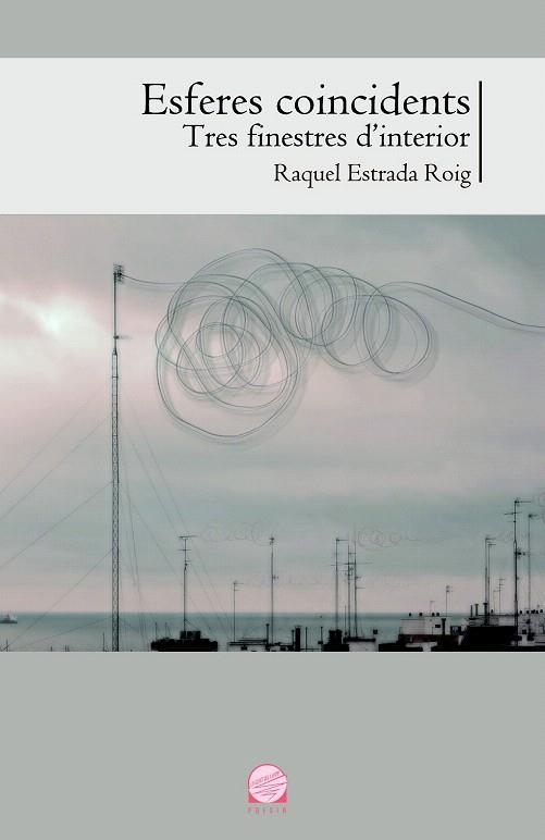 ESFERES COINCIDENTS | 9788490341353 | ESTRADA ROIG ,RAQUEL | Llibreria La Gralla | Librería online de Granollers