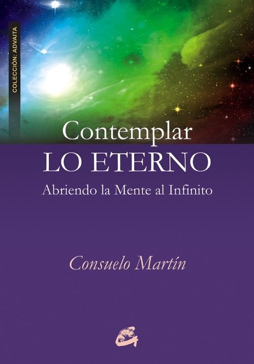 CONTEMPLAR LO ETERNO  | 9788484454489 | MARTIN, CONSUELO  | Llibreria La Gralla | Librería online de Granollers