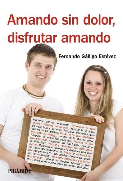 AMANDO SIN DOLOR, DISFRUTAR AMANDO | 9788436829105 | GÁLLIGO ESTÉVEZ, FERNANDO | Llibreria La Gralla | Llibreria online de Granollers