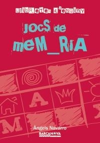 JOCS DE MEMÒRIA (LLIBRETES D'ENGINY) | 9788448928261 | NAVARRO, ÀNGELS | Llibreria La Gralla | Librería online de Granollers
