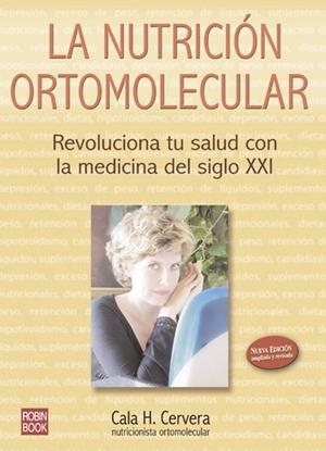 NUTRICION ORTOMOLECULAR, LA | 9788479276683 | CERVERA, CALA H. | Llibreria La Gralla | Librería online de Granollers