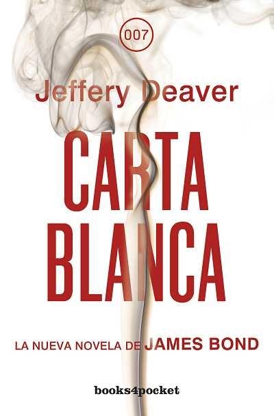 CARTA BLANCA | 9788415139805 | DEAVER, JEFFERY | Llibreria La Gralla | Librería online de Granollers